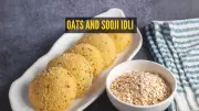 Healthy Breakfast Recipe: No-Ferment Oats and Sooji Idli