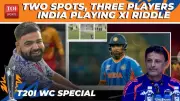 India's Playing XI Dilemma: Three Players Vie for Two Crucial Spots