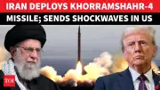 Iran Deploys Advanced Khorramshahr-4 Missile Amid US Talks, Signaling Offensive Shift