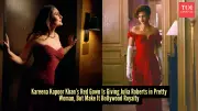 Kareena Kapoor Khan Channels Julia Roberts' Iconic 'Pretty Woman' Look in Scarlet Gown