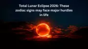 March 2026 Lunar Eclipse: Zodiac Signs Warned of Challenges in Life