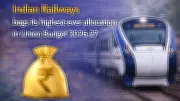 Railway Budget 2026: Indian Railways Gets Record Rs 2.93 Lakh Crore Allocation