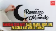 Ramadan 2026 Dates: Crescent Moon Sighting to Determine Start of Holy Month