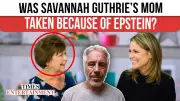 Savannah Guthrie's Mother Missing as Epstein Files Resurface Old Theories
