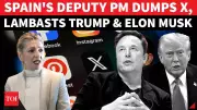 Spain's Deputy PM Quits X, Slams Platform as 'Place of Hate' in Rebuke to Musk and Trump