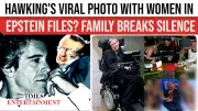 Stephen Hawking's Family Denies Epstein-Linked Claims in DOJ Documents