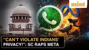 Supreme Court Blasts WhatsApp's 'Take It Or Leave It' Privacy Policy as 'Theft of Data'