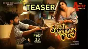Sweety Naughty Crazy Official Teaser Released, Stars Thrigun, Ineya, Srijitha