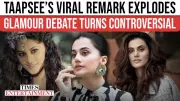 Taapsee Pannu Addresses Backlash, Reveals Truth About Early Film Career Struggles