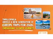 Thrillophilia Launches Next-Gen Europe Trips for 2026, Focusing on Slower Travel