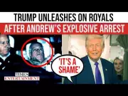 Trump Slams Prince Andrew Arrest as Royal Family Nightmare, Calls It 'Shameful'