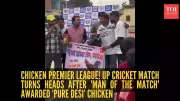 UP Cricket Match Goes Viral as 'Man of the Match' Wins Live Chicken Prize
