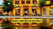 Vietnam's Vegetarian Surprise: A Culinary Haven for Indian Travellers