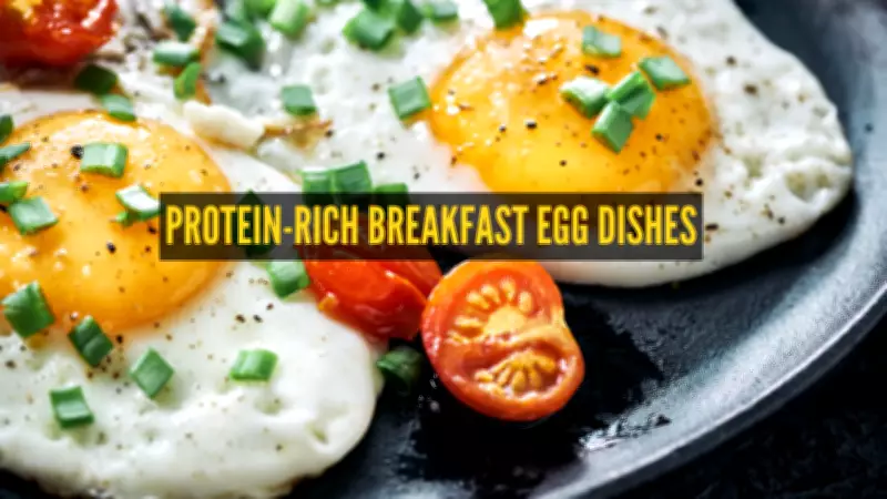 10 Global Protein-Rich Egg Breakfast Dishes: A Culinary Journey