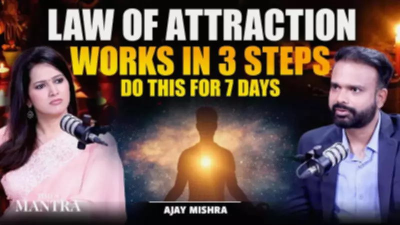 3-Step Law of Attraction Method: A 7-Day Routine for Faster Manifestation