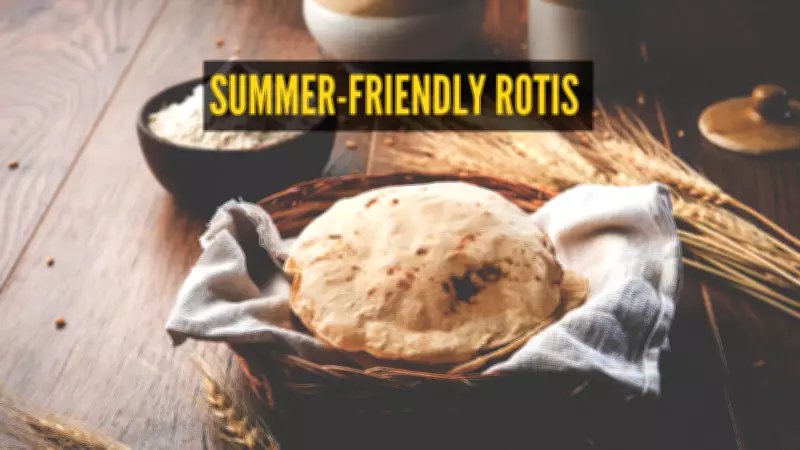 5 Best Rotis for Summer: Digestion Times and Perfect Food Pairings