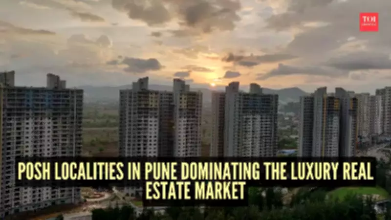 7 Posh Localities in Pune Dominating the Luxury Real Estate Market
