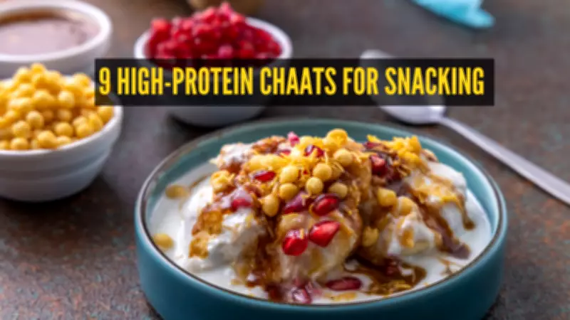9 High-Protein Chaat Recipes for Guilt-Free Evening Snacking