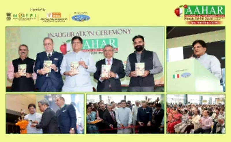 Aahar 2026 Inaugurated at Bharat Mandapam, Goyal Urges Collaboration for Food Export Leadership