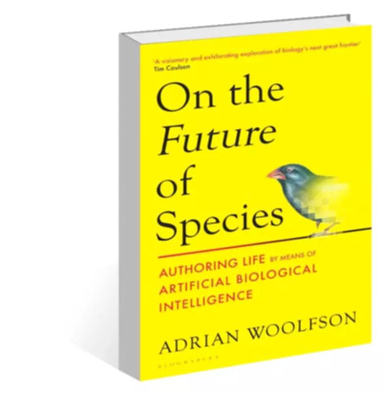 Adrian Woolfson's 'On the Future of Species' Explores Artificial Biology
