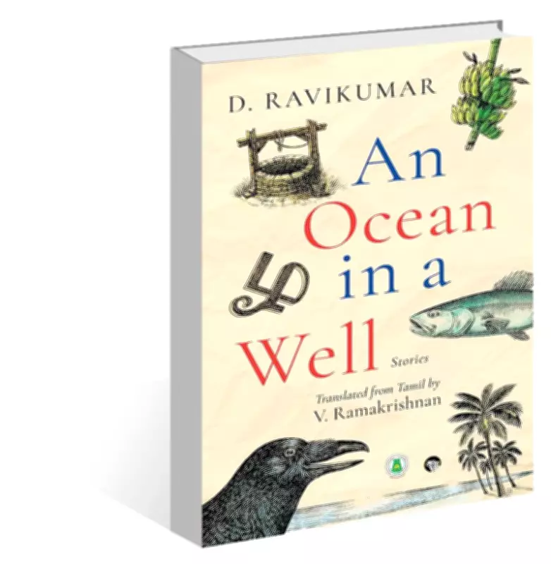 An Ocean in a Well: D. Ravikumar's Exploration of Dalit Life's Diverse Realities