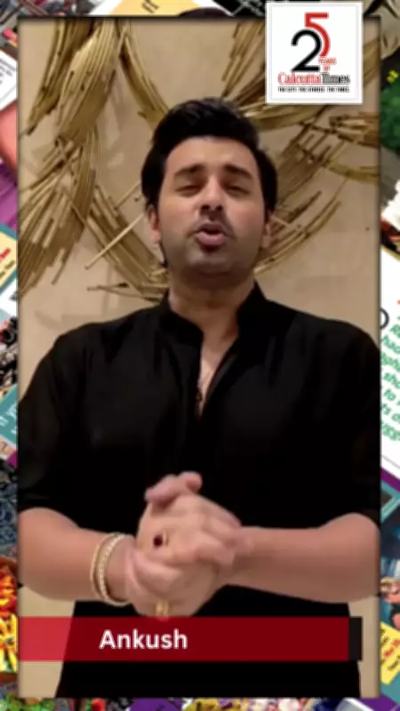 Ankush Extends Heartfelt Wishes to Calcutta Times on Its 25th Anniversary