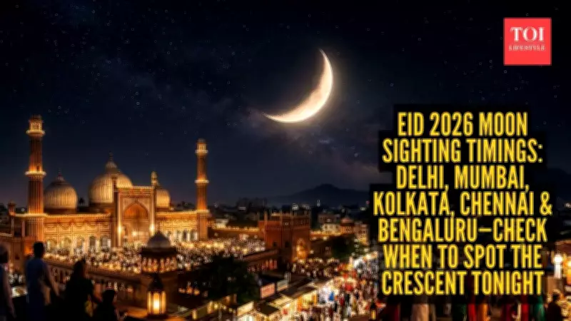 Chand Raat 2026: India Awaits Moon Sighting for Eid al-Fitr Date
