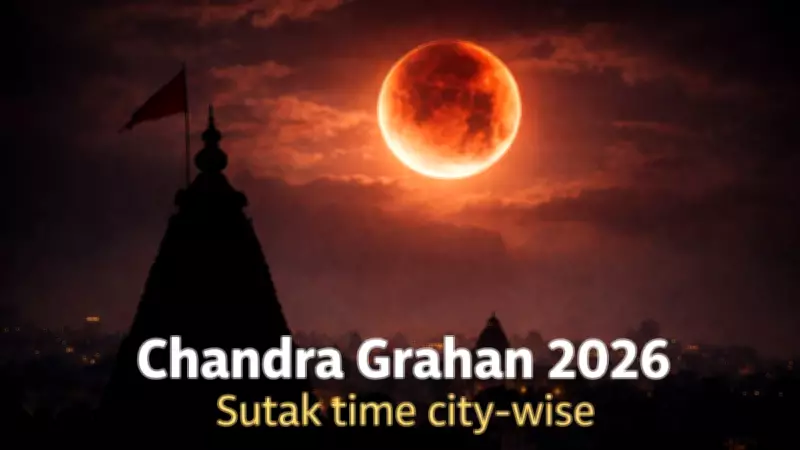 Chandra Grahan 2026: City-Wise Sutak Timings, Rituals, and Precautions