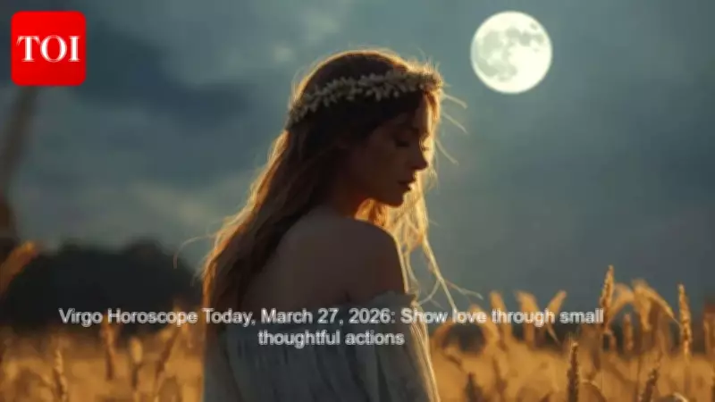 Daily Horoscope Predictions for March 27, 2026: Patience Pays Off