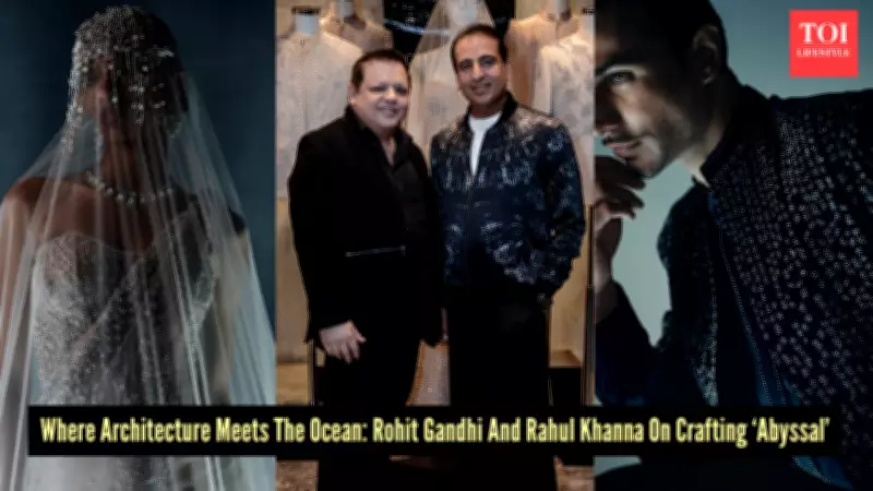 Designer Duo Rohit Gandhi & Rahul Khanna Unveil 'Abyssal' Couture Collection