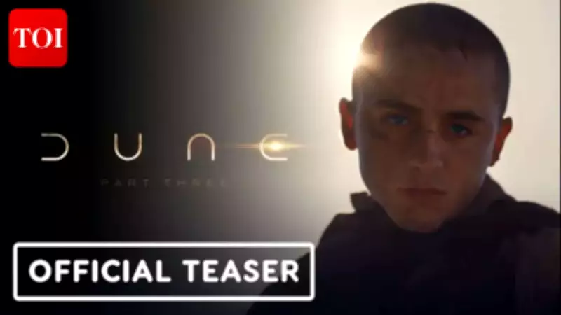 Dune: Part Three Teaser Trailer Drops, Reveals Epic Finale and Cast Details