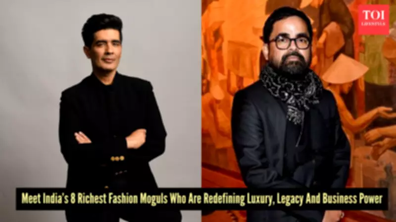 From Boutiques to Billions: India's 8 Wealthiest Fashion Moguls