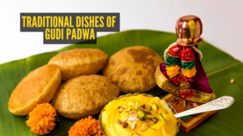 Gudi Padwa 2026: 10 Traditional Marathi Dishes to Celebrate the New Year