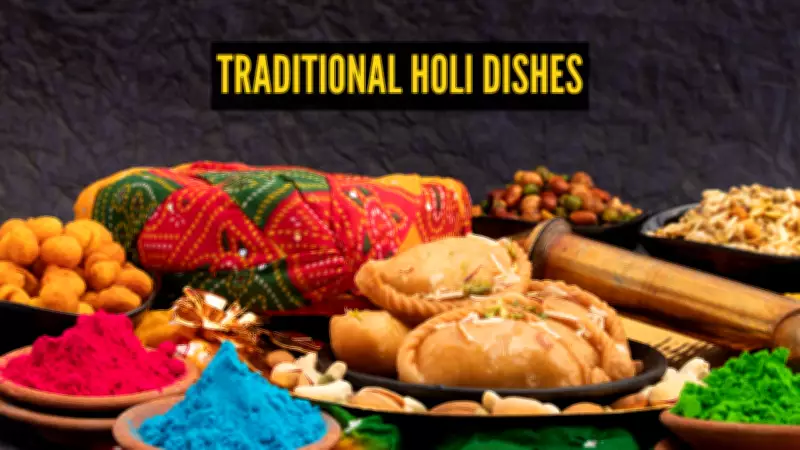 Holi 2026: 15 Traditional Dishes That Define the Festival's Culinary Feast