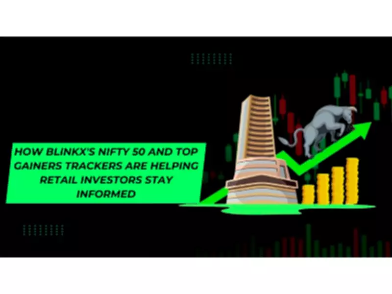 How BlinkX's Nifty 50 and Top Gainers Trackers Empower Retail Investors