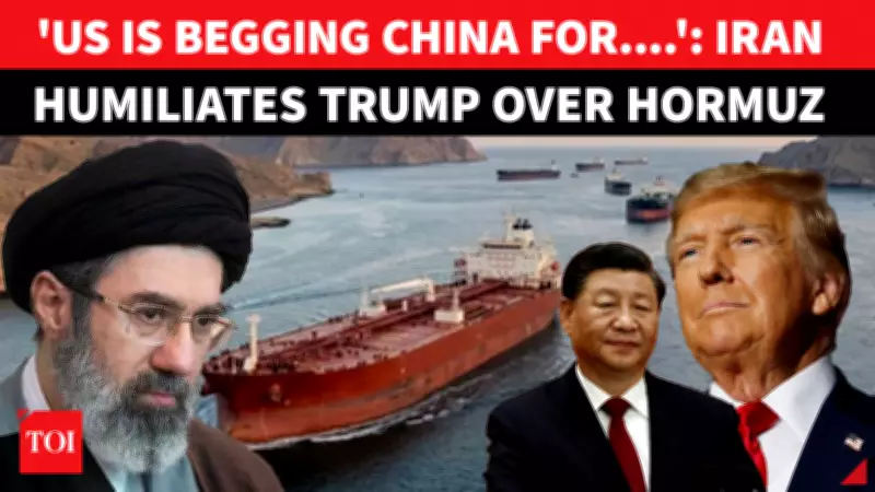 Iran Mocks US After Trump Seeks China's Help in Strait of Hormuz
