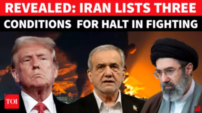 Iran's Ceasefire Demands: Three Conditions to End Conflict with Israel and US