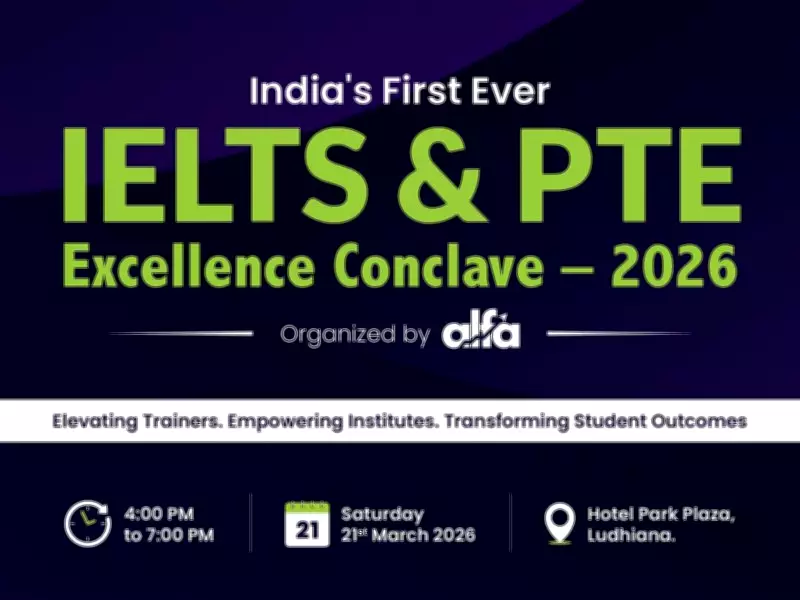 Ludhiana to Host India's First IELTS/PTE Excellence Conclave in 2026