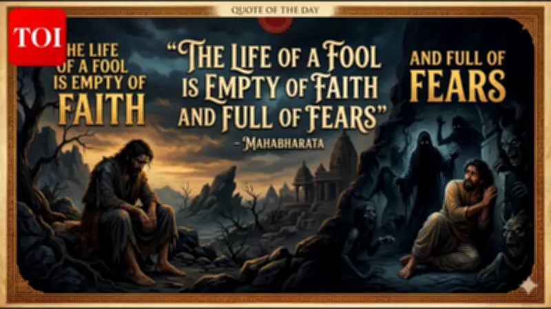 Mahabharata's Wisdom on Fear: Ancient Epic's Quote Reveals Modern Truths