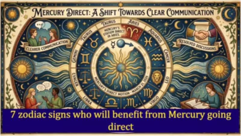 Mercury Turns Direct March 21, 2026: Astrological Shifts for Zodiac Signs Explained