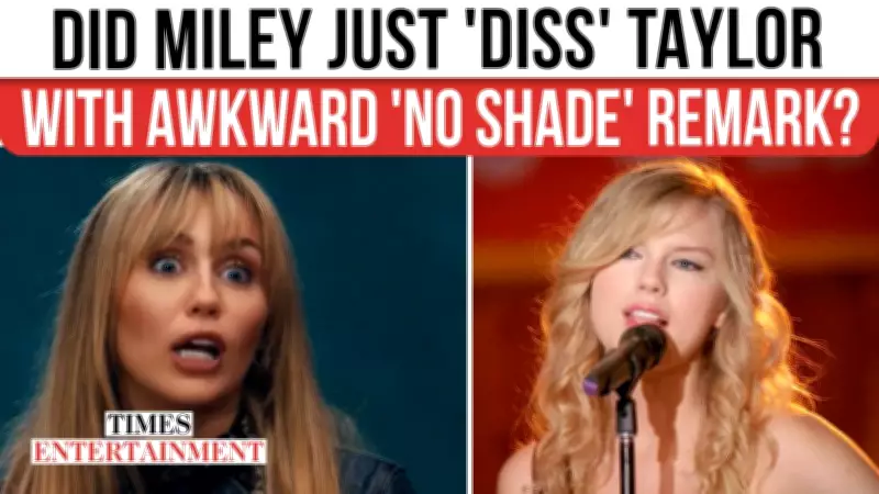 Miley Cyrus' 'No Shade' Remark on Taylor Swift's Hannah Montana Collab Sparks Fan Debate