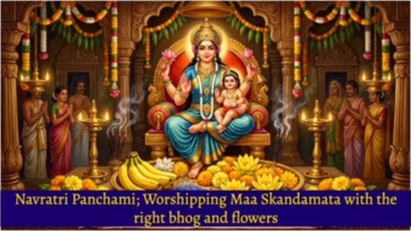 Navratri Panchami Tithi: Worship Maa Skandamata for Dual Blessings