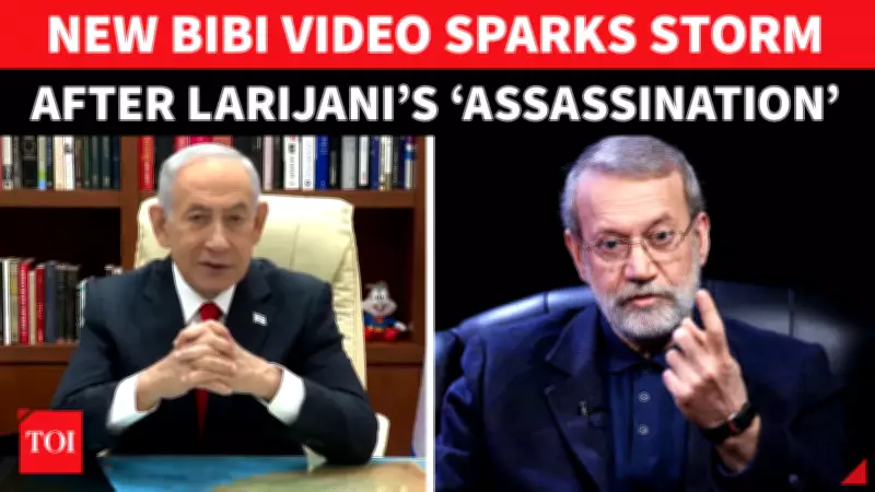 Netanyahu's Mocking Video Amid Larijani Death Claims Fuels Iran-Israel Tensions