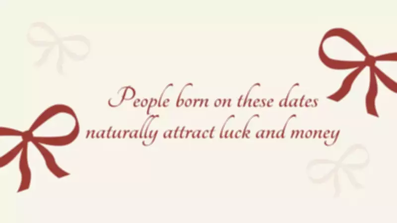 Numerology Reveals: People Born on These Dates Are Naturally Lucky and Attract Wealth