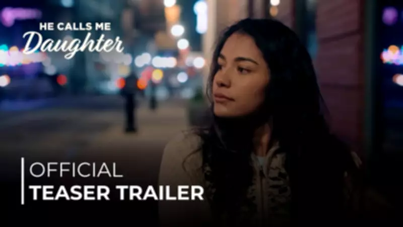 Official Teaser for 'He Calls Me Daughter' English Movie Released