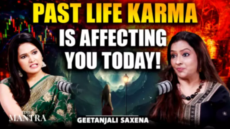 Past Life Karma's Impact on Your Present: Dr. Geetanjali Saxena Explains