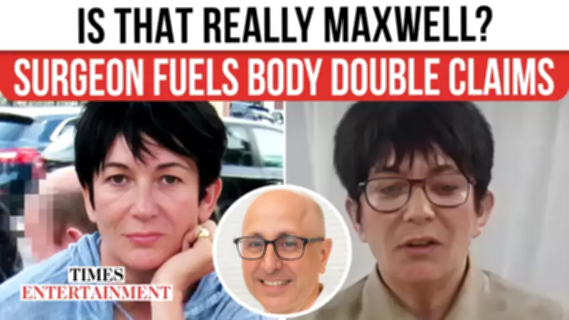 Plastic Surgeon Fuels Ghislaine Maxwell Body Double Conspiracy Theories