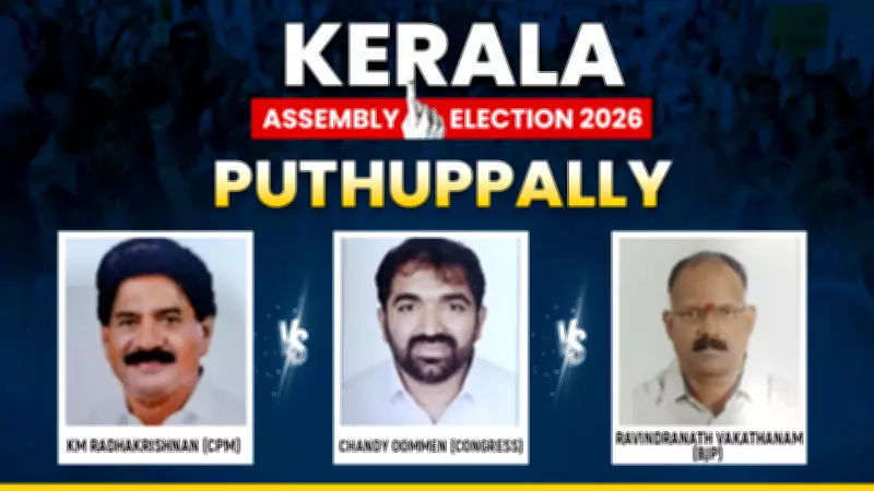 Puthuppally Assembly Election 2026: VIP Hot Seats and High-Profile Candidates in Focus