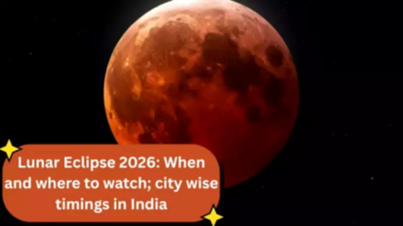 Rare Blood Moon Lunar Eclipse to Grace Skies on March 3, 2026: Key Details