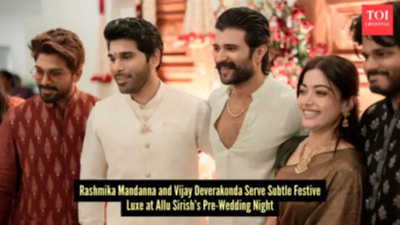 Rashmika Mandanna & Vijay Deverakonda Stun at Allu Sirish's Pre-Wedding in Hyderabad